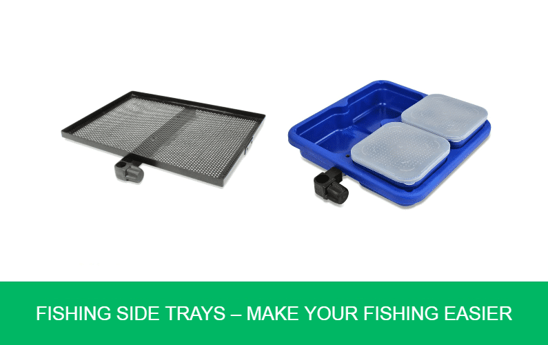 Fishing Side Trays – Make Your Fishing Easier