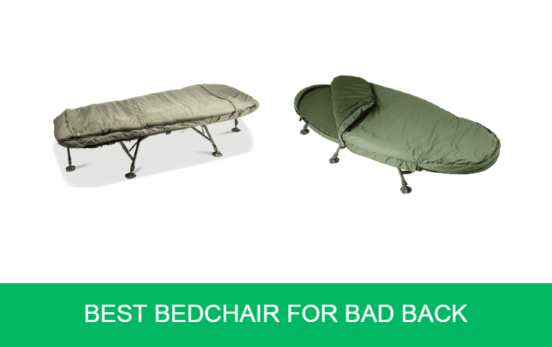 What Is The Best Bedchair For A Bad Back? - Carp n Bait